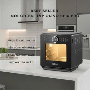 NỒI CHIÊN HƠI NƯỚC OLIVO SF16 PRO